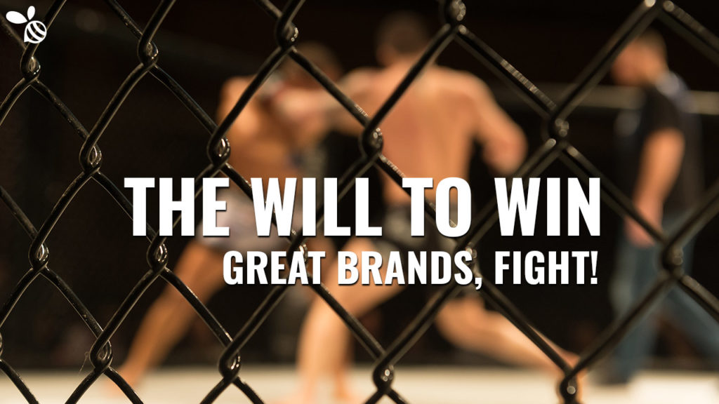 Brand that win, fight