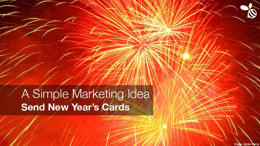 Simple Marketing Idea: Send New Year’s Cards