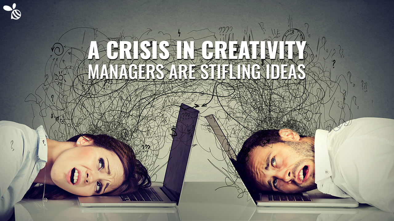 Stamping Out Creativity: How Managers Undermine their Employees