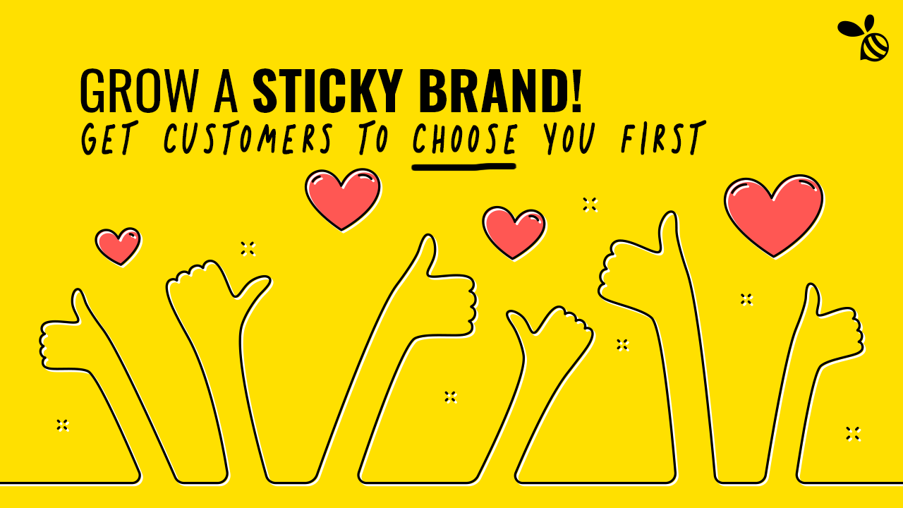 How to Grow Your Business into a Sticky Brand
